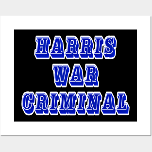 Harris War Criminal - Back Posters and Art